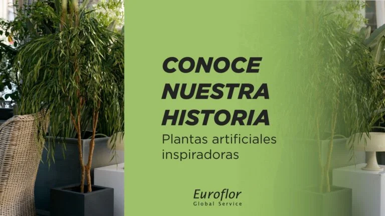 euroflor-historia-plantas-artificiales